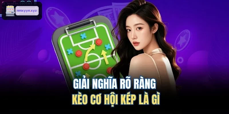 Hình ảnh minh họa kèo cơ hội kép
