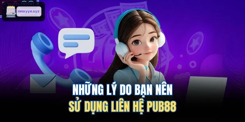 Những lý do bạn nên sử dụng liên hệ LODE88 