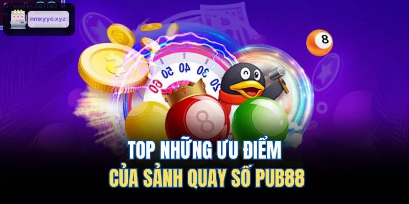 Ưu điểm nổi bật của sảnh quay số LODE88